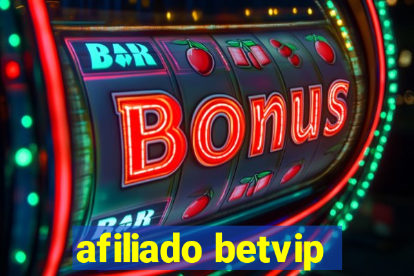 afiliado betvip